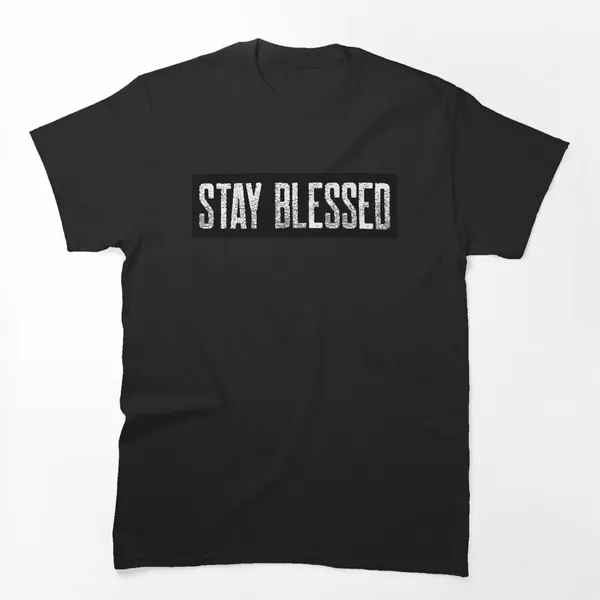 Stay Blessed t-shirt design by True Motion Apparel