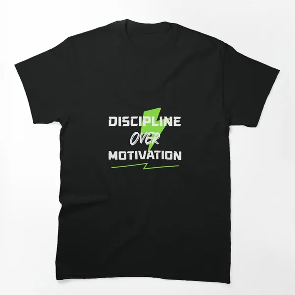 Discipline Over Motivation t-shirt design by True Motion Apparel