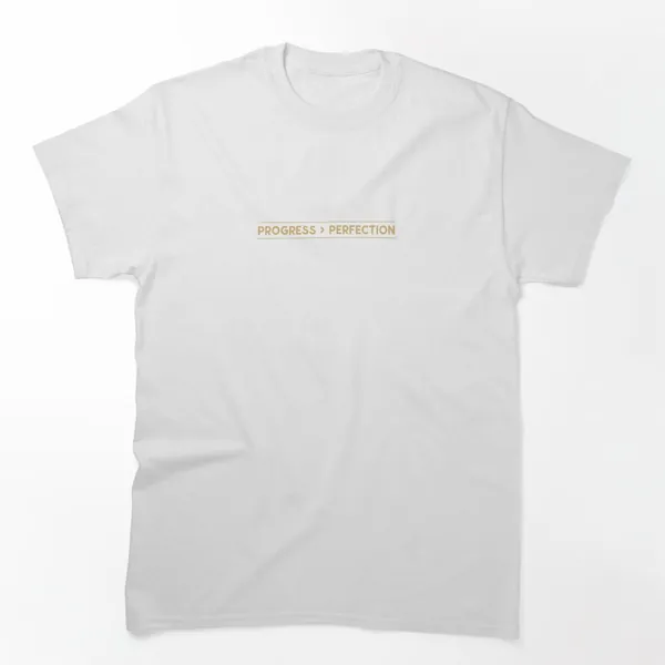 Progress Over Perfection t-shirt design by True Motion Apparel