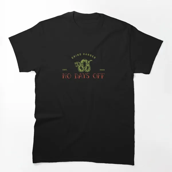Grind Harder No Days Off Vintage Snake t-shirt design by True Motion Apparel