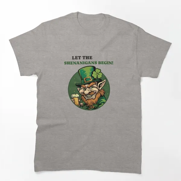 Let the Shenanigans Begin t-shirt design by True Motion Apparel