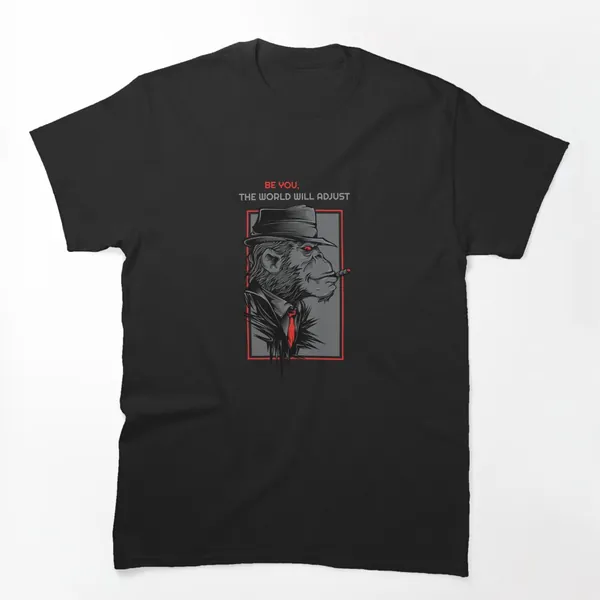Be You The World Will Adjust t-shirt design by True Motion Apparel
