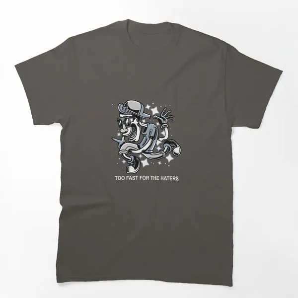 Too Fast for the Haters t-shirt design by True Motion Apparel