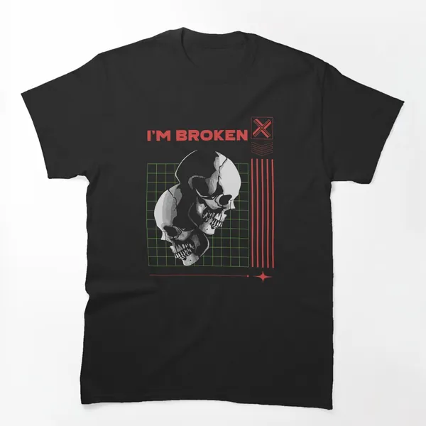 I'm Broken t-shirt design by True Motion Apparel