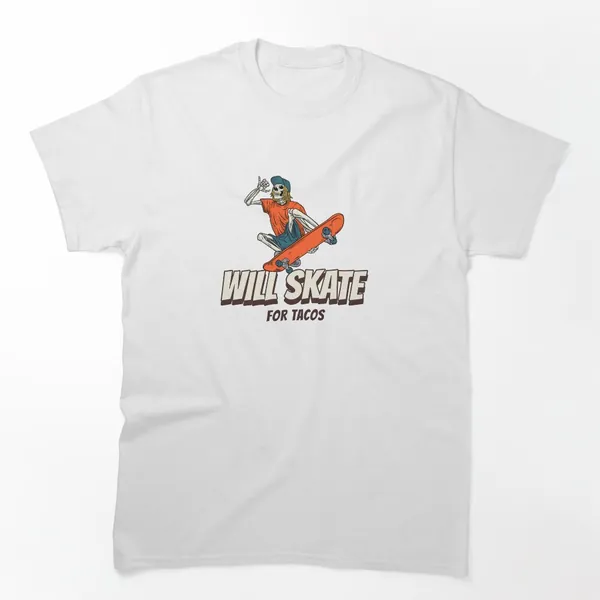 Will Skate for Tacos t-shirt design by True Motion Apparel