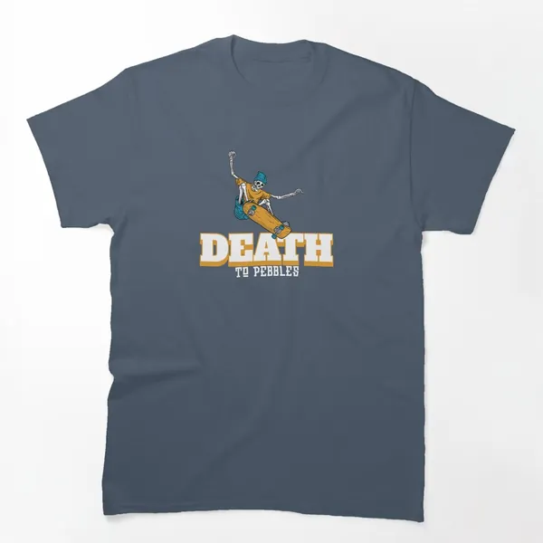Death to Pebbles t-shirt design by True Motion Apparel
