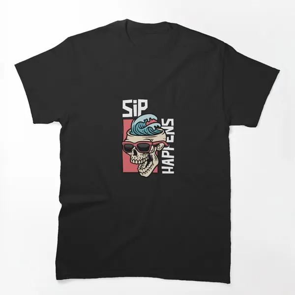 Sip Happens t-shirt design by True Motion Apparel