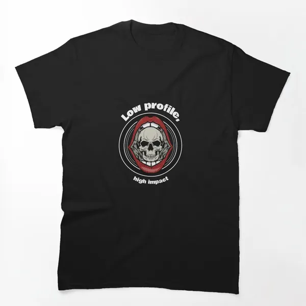 Low Profile High Impact t-shirt design by True Motion Apparel