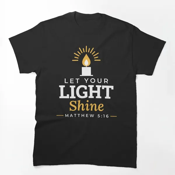 Let Your Light Shine Matthew 5:16 Candle t-shirt design by True Motion Apparel